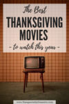 The Best Thanksgiving Movies to Watch This Year - Unexpectedly Domestic