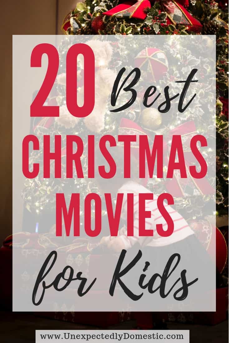 35 of the BEST Christmas Movies - Unexpectedly Domestic