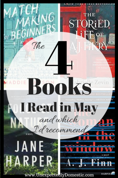 My May Reading List: All Fiction! - Unexpectedly Domestic