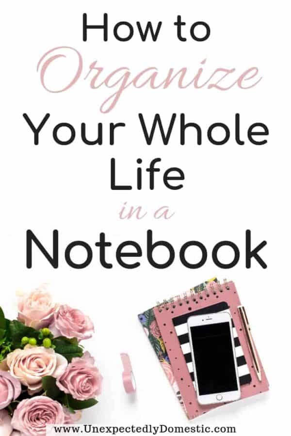 how-to-organize-your-life-with-a-notebook-15-lists-to-make-to-stay-on