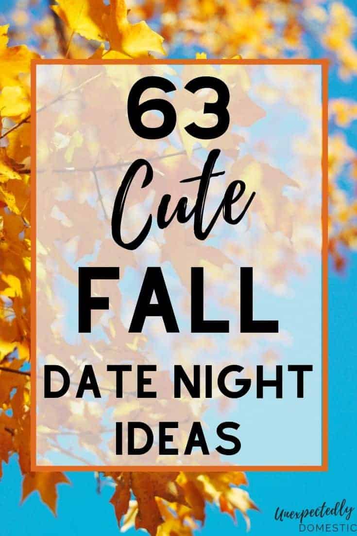 36 Fall Date Ideas That You Cannot Miss This Year - TodayWeDate