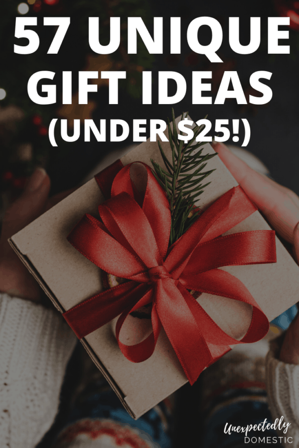 57 Creative & Unique Gift Ideas Under $25 That People Will Love