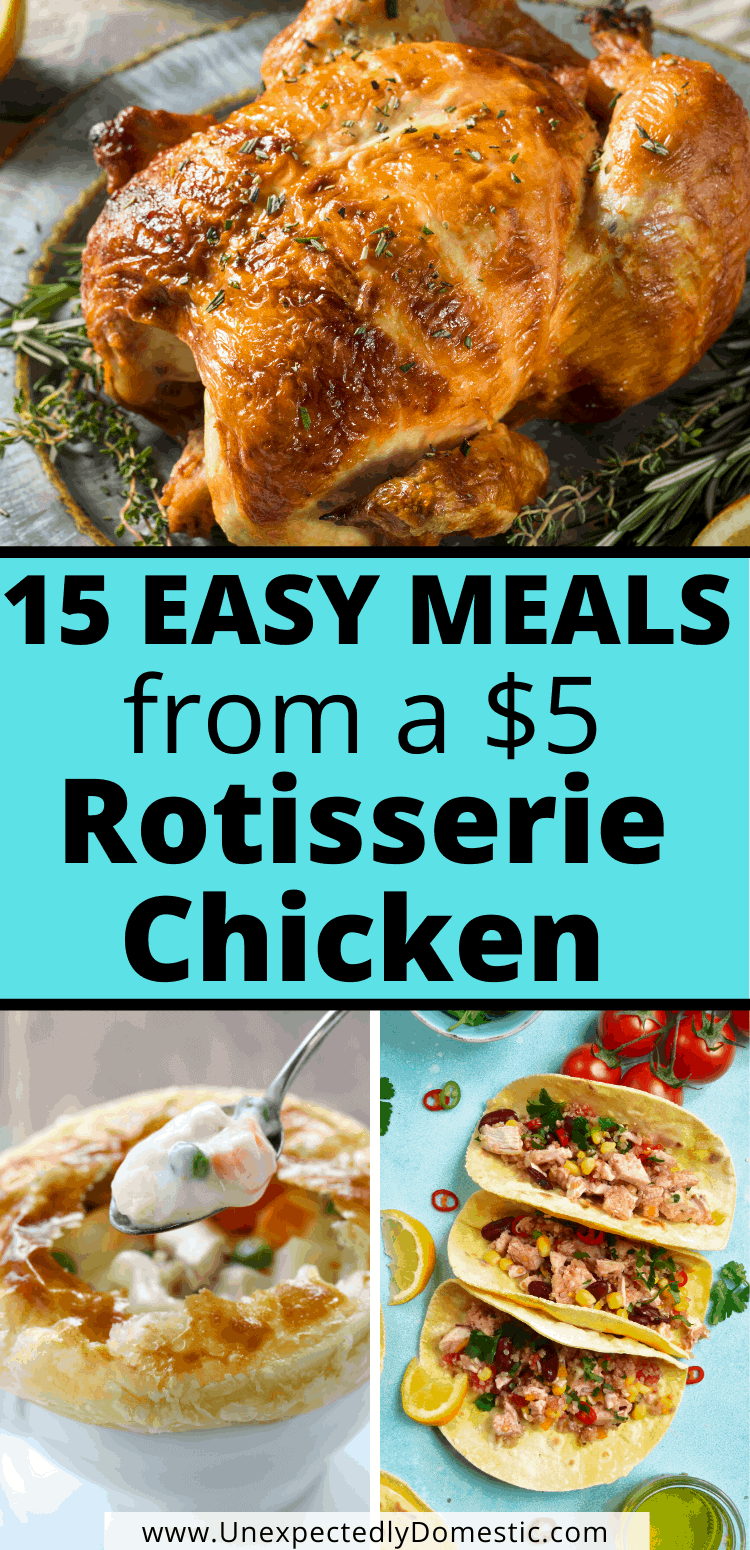 15 Dinners using rotisserie chicken! These easy leftover chicken recipes include, pasta, casseroles, soups, and tons more!