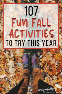 Fall Bucket List 2024 - 107 Unique & Fun Autumn Activities