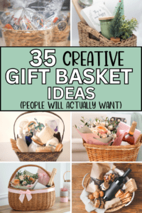 35 Unique & Thoughtful DIY Gift Basket Ideas (for any occasion!)