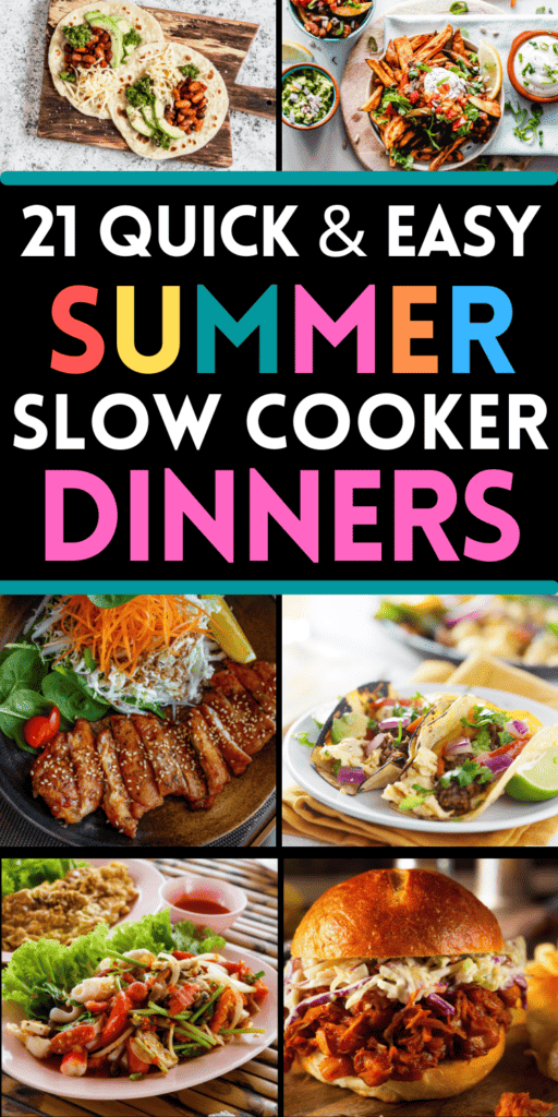 21 Delicious Summer Slow Cooker Recipes (to keep your kitchen cool!)