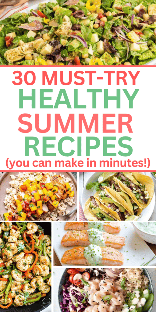 30 Easy Healthy Summer Recipes You Can Make in Minutes - Unexpectedly