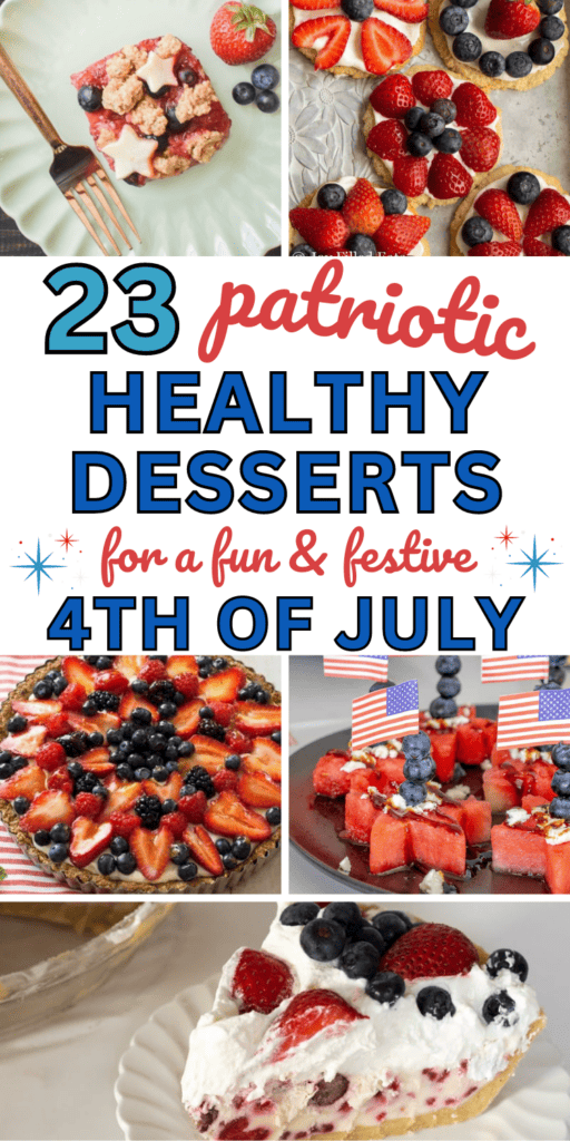 23 Healthy 4th of July Desserts (easy patriotic recipes ...