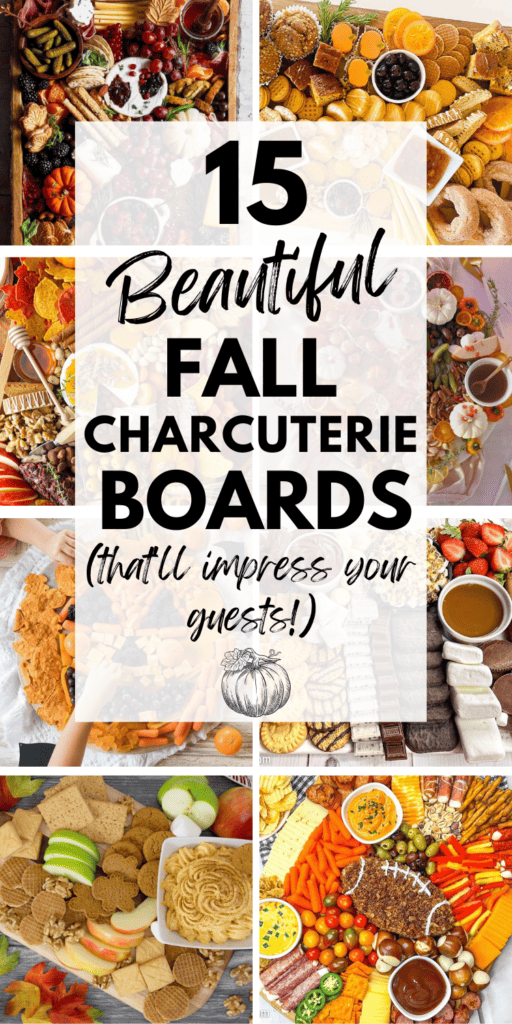 15 Irresistible Fall Charcuterie Boards for Easy Autumn Entertaining