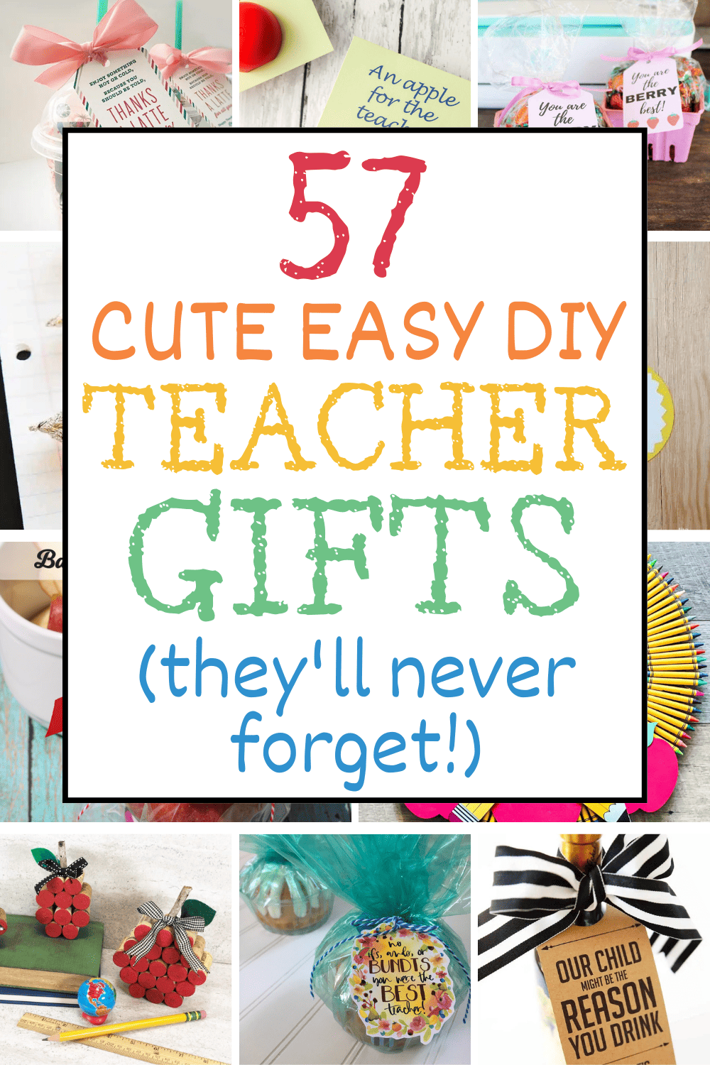 9 DIY Teacher Appreciation Gifts