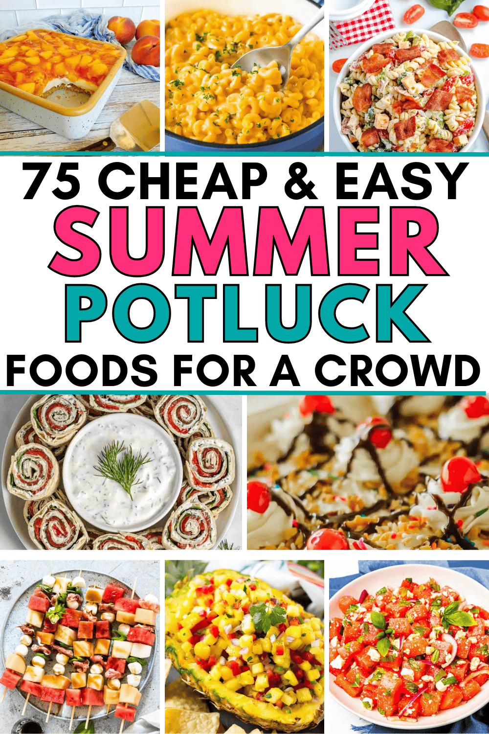 Easy summer potluck dishes! The best summer potluck recipes for a crowd: appetizers, finger foods, side dishes, desserts and main dishes! Fun summer potluck ideas, easy potluck dishes crowd pleasers summer, family reunion food ideas potlucks, easy potluck dishes crowd pleasers cold, easy summer potluck dishes cold, summer dessert for a crowd potluck recipes, picnic food ideas for a crowd summer potluck recipes, summer potluck ideas for work, summer church potluck recipes, bbq party food ideas.