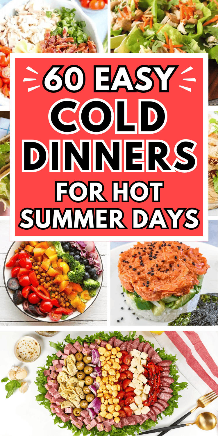 Cold dinner ideas for hot days! Healthy hot weather dinner ideas, cold meals for summer, easy recipes for hot weather, no cook dinners for summer, hot weather food, meals for hot days dinners, no cook dinner ideas summer, meals for a hot day summer dinners, easy summer dinner recipes for family with kids, no oven dinner ideas, summer dinner ideas too hot to cook, summer lunch recipes, summer salad recipes, summer picnic meals, summer food aesthetic, cheap meals for summer, lazy summer dinners.