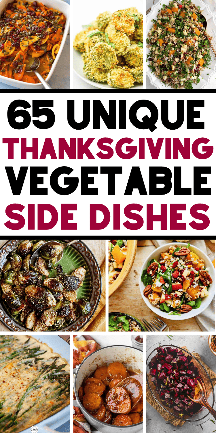 The best vegetable side dishes for Thanksgiving! Easy Thanksgiving veggie sides including make ahead and crockpot recipes, cold salads, hearty casseroles and healthy green vegetables for a crowd. Lighter thanksgiving side dishes with carrots, green beans, brussel sprouts, squash, corn and potato. Thanksgiving vegetable side dishes green, make ahead thanksgiving vegetable side dishes, traditional and unique thanksgiving side dishes, new thanksgiving recipes side dishes, thanksgiving dinner ideas.