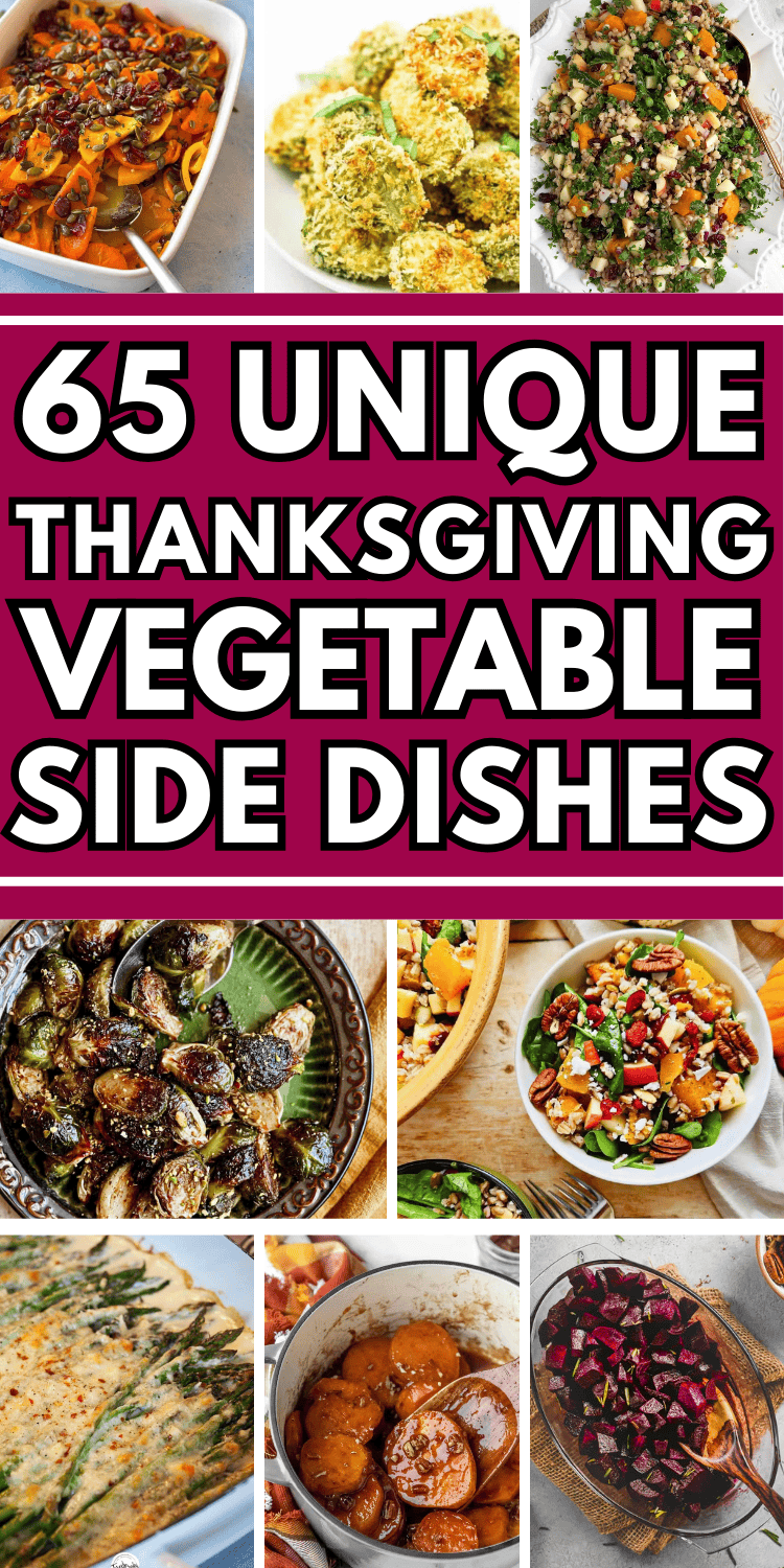 The best vegetable side dishes for Thanksgiving! Easy Thanksgiving veggie sides including make ahead and crockpot recipes, cold salads, hearty casseroles and healthy green vegetables for a crowd. Lighter thanksgiving side dishes with carrots, green beans, brussel sprouts, squash, corn and potato. Thanksgiving vegetable side dishes green, make ahead thanksgiving vegetable side dishes, traditional and unique thanksgiving side dishes, new thanksgiving recipes side dishes, thanksgiving dinner ideas.