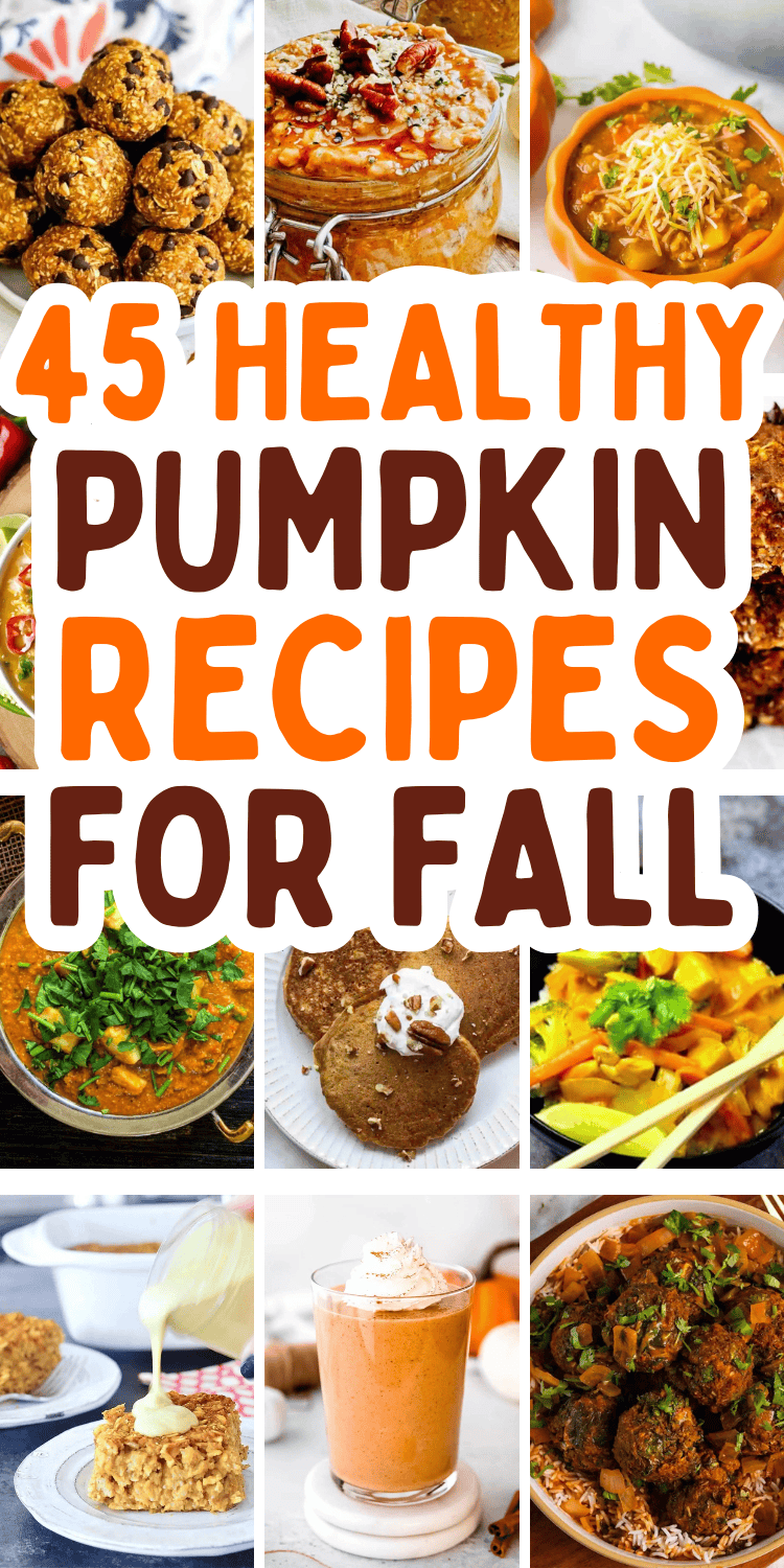 Easy healthy pumpkin recipes! Savory fall dinners, breakfast ideas, desserts, and fall snacks all using canned or fresh pumpkin. Pumpkin recipes healthy, healthy pumpkin recipes for kids, quick healthy pumpkin recipes, healthy pumpkin desserts, canned pumpkin recipes healthy, healthy pumpkin pie, pumpkin protein, healthy recipes using canned pumpkin, roasted pumpkin recipes healthy, easy pumpkin recipes healthy simple, fresh pumpkin recipes healthy, fall food recipes healthy, pumpkin dishes.