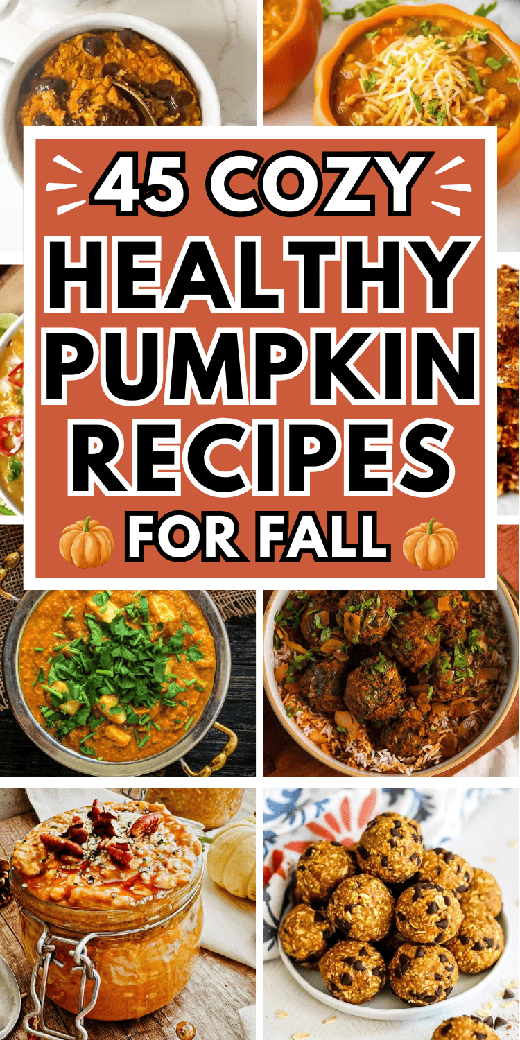 Easy healthy pumpkin recipes! Savory fall dinners, breakfast ideas, desserts, and fall snacks all using canned or fresh pumpkin. Pumpkin recipes healthy, healthy pumpkin recipes for kids, quick healthy pumpkin recipes, healthy pumpkin desserts, canned pumpkin recipes healthy, healthy pumpkin pie, pumpkin protein, healthy recipes using canned pumpkin, roasted pumpkin recipes healthy, easy pumpkin recipes healthy simple, fresh pumpkin recipes healthy, fall food recipes healthy, pumpkin dishes.