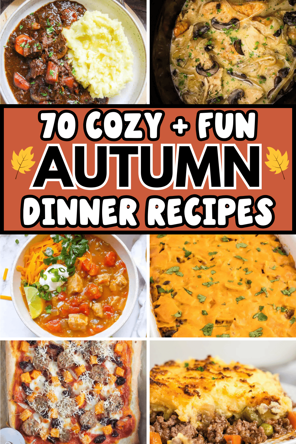 Fun fall dinner ideas to complete your autumn meal plan! These cozy fall dinner recipes include comfort food casserole, cheap soup recipes, healthy crock pot chicken fall recipes, quick easy beef fall dinners for two or family. Perfect fall cooking ideas for your September or October meal plan! From Sunday dinners to weeknight meals on cold rainy days, you’ll love these fall dinners. Or add them to your dinner party or supper club menu this autumn season. Fall food recipes dinner families.