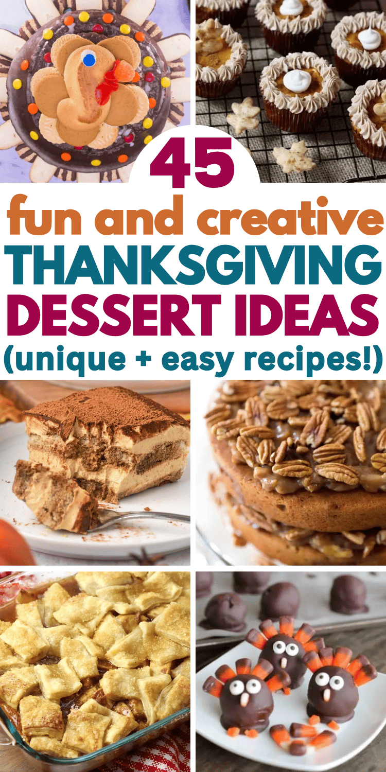 45 Creative Thanksgiving Dessert Ideas to Sweeten Your Feast