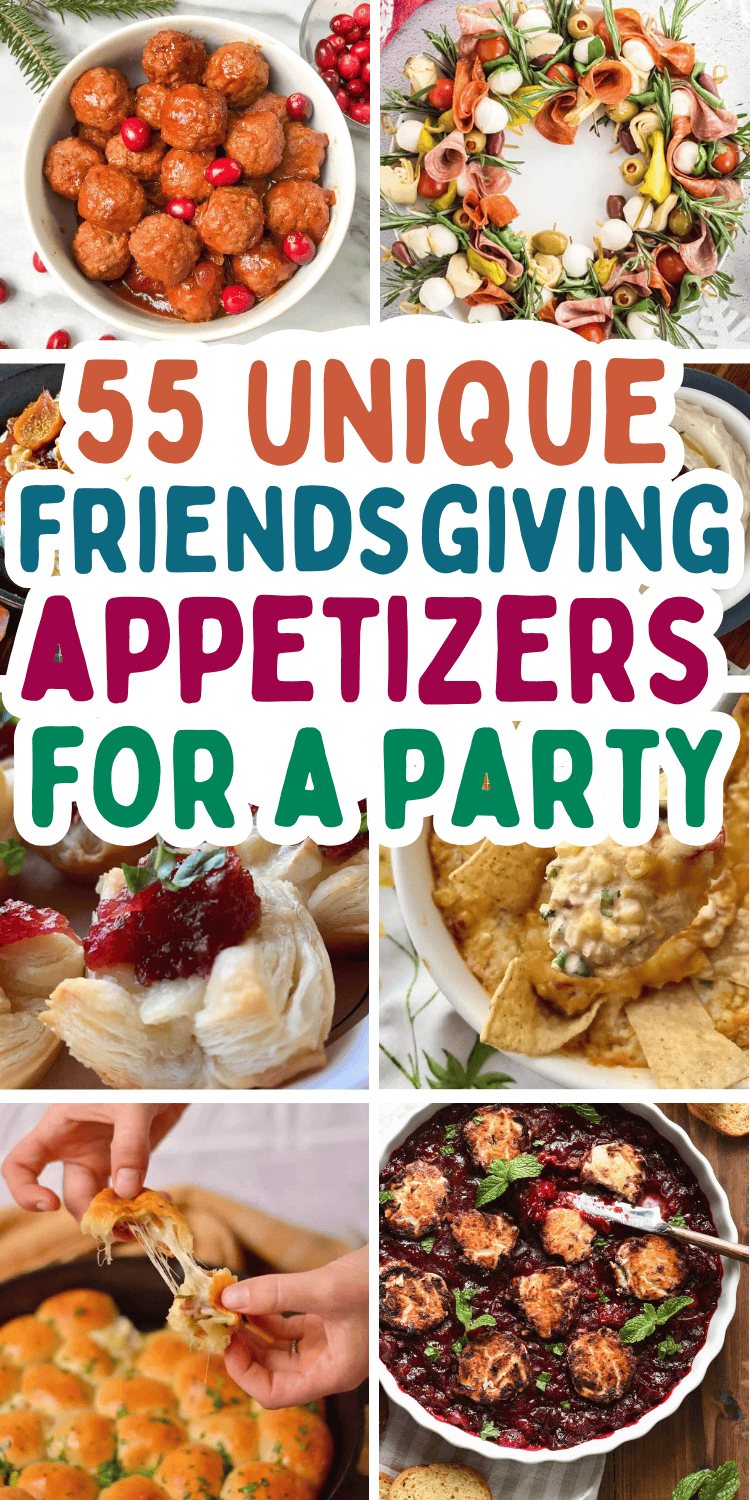 Easy Friendsgiving appetizers! Looking for fun food to make for friendsgiving? Try these bite size finger foods, make ahead dip recipes, charcuterie boards and Friendsgiving appetizers! Perfect for your friendsgiving dinner party, happy hour, or work potluck. Friendsgiving dinner aesthetic, fall appetizers for thanksgiving party, what to serve at friendsgiving, friendsgiving menu ideas, best friendsgiving recipes, appetizers for friendsgiving, cute friendsgiving food ideas, party food ideas.