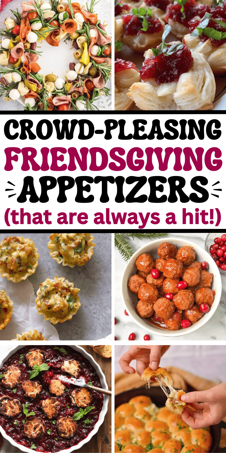 Easy Friendsgiving appetizers! Looking for fun food to make for friendsgiving? Try these bite size finger foods, make ahead dip recipes, charcuterie boards and Friendsgiving appetizers! Perfect for your friendsgiving dinner party, happy hour, or work potluck. Friendsgiving dinner aesthetic, fall appetizers for thanksgiving party, what to serve at friendsgiving, friendsgiving menu ideas, best friendsgiving recipes, appetizers for friendsgiving, cute friendsgiving food ideas, party food ideas.