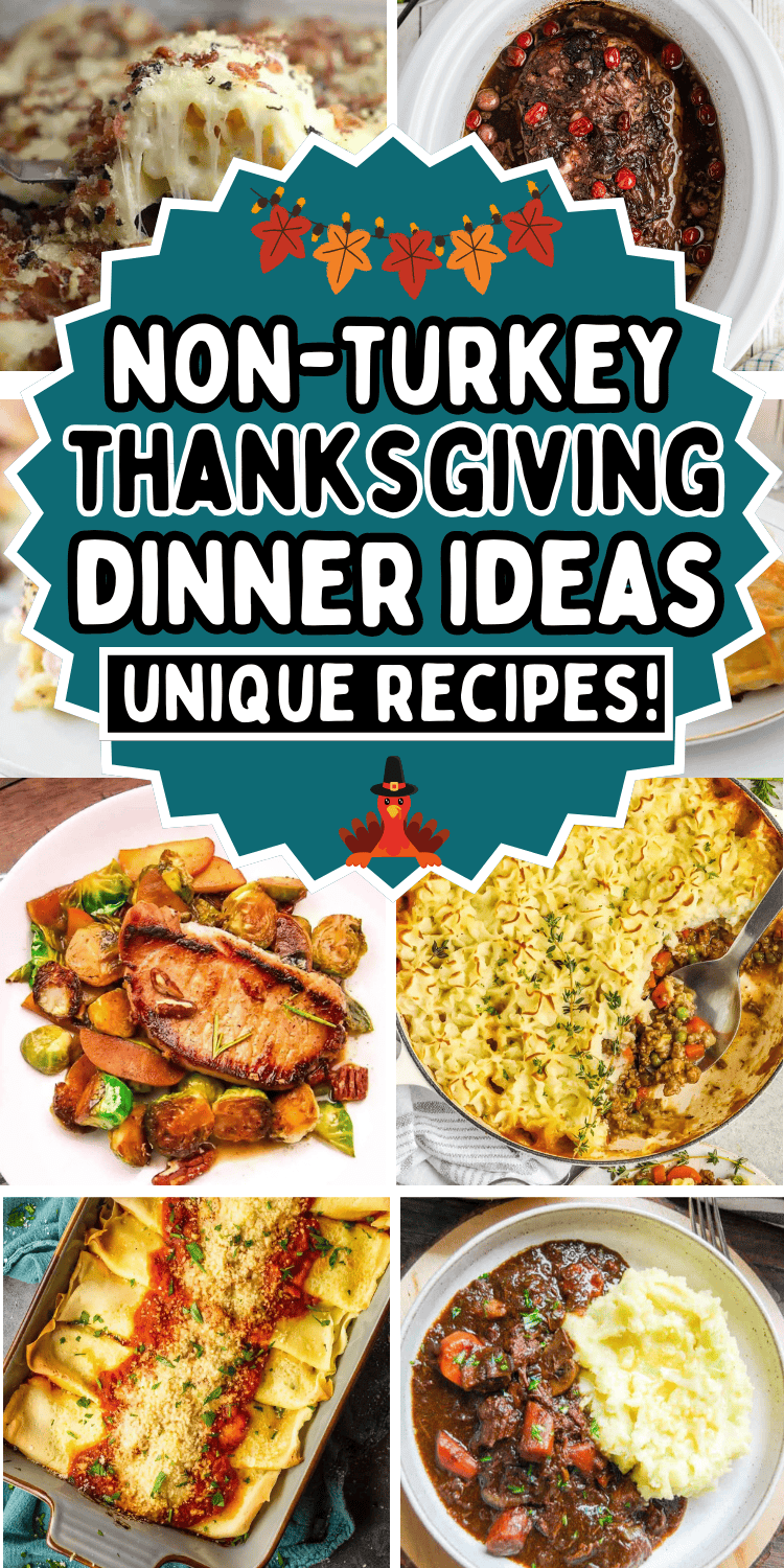 Unique Thanksgiving dinner ideas! Tired of turkey? Change up your menu with fun new ideas for Thanksgiving dinner. These non turkey dinner ideas include alternative steak, chicken, pork, pasta, seafood and other fun different thanksgiving dinner ideas. Thanksgiving menu ideas nontraditional, alternate thanksgiving dinner ideas besides turkey, unique thanksgiving recipes dinners, non turkey thanksgiving dinner ideas family, non thanksgiving dinner ideas, unconventional thanksgiving main dishes.